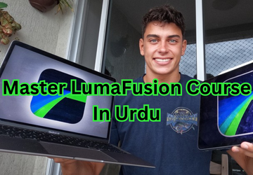 Master LumaFusion - Complete Video Editing Tutorial In URDU | Android | iPad | iPhone | Tab